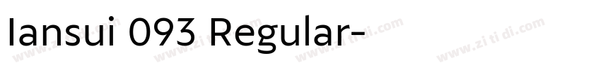 Iansui 093 Regular字体转换
